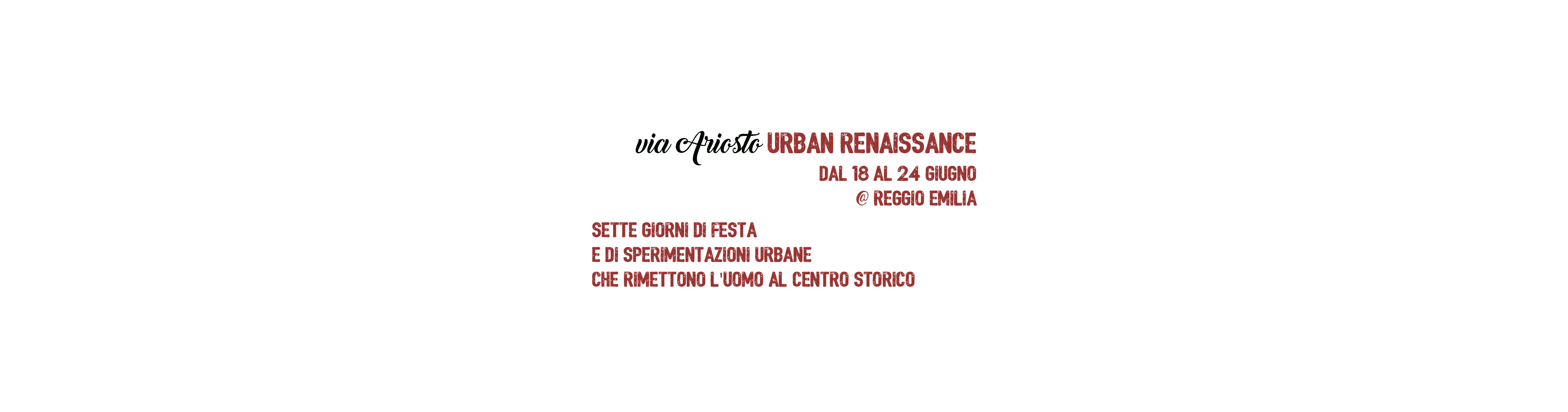 Via Ariosto Urban Renaissance