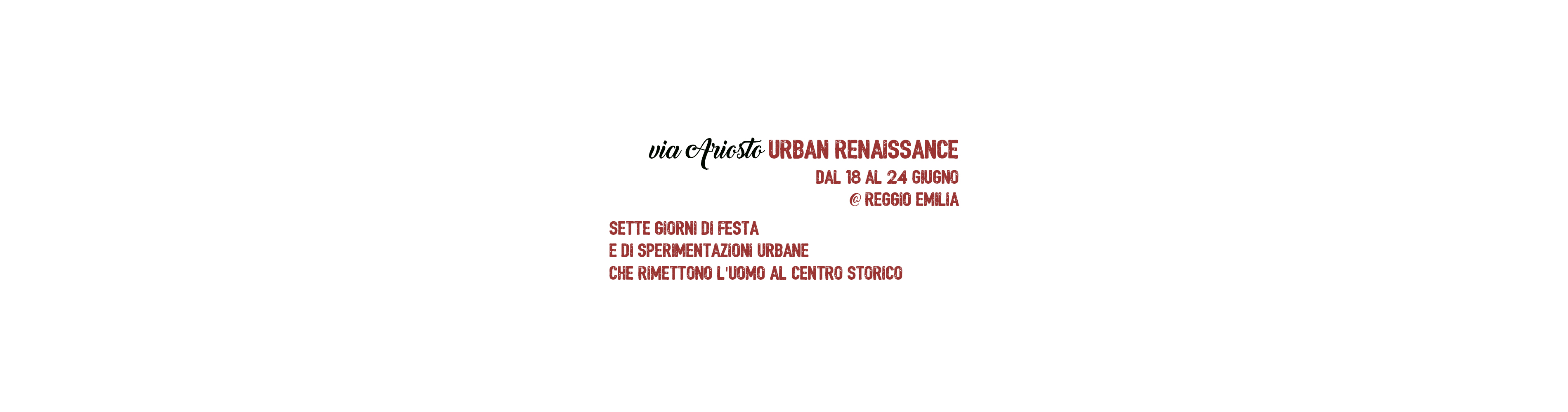 Via Ariosto Urban Renaissance